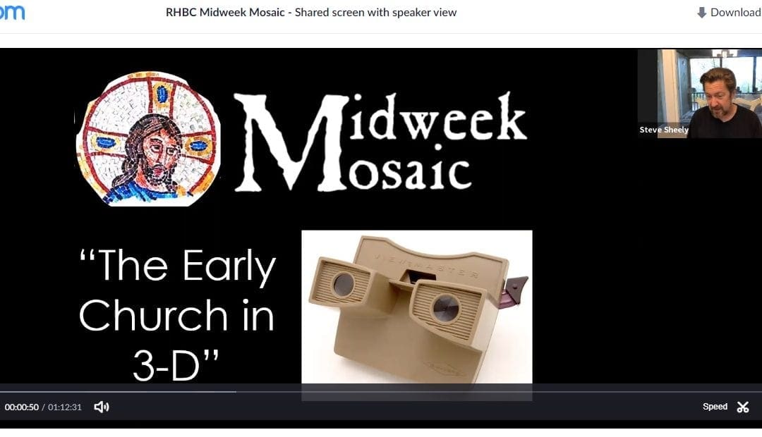 Midweek Mosaic online:  Here’s a sample…