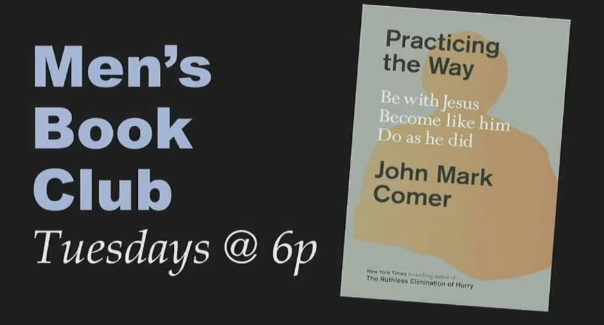 Men’s Book club meeting on Tuesdays @6p